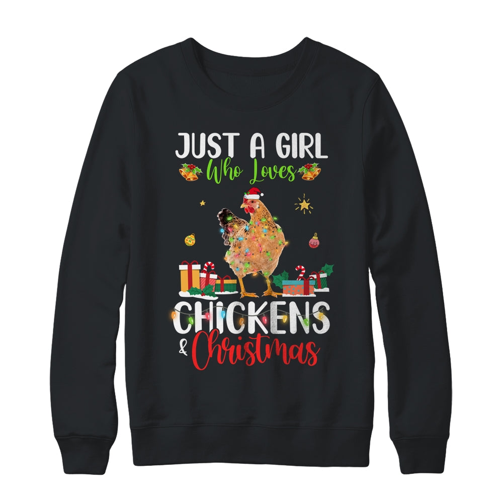 Just A Girl Who Loves Chickens And Christmas Funny Farmer Shirt & Sweatshirt | siriusteestore