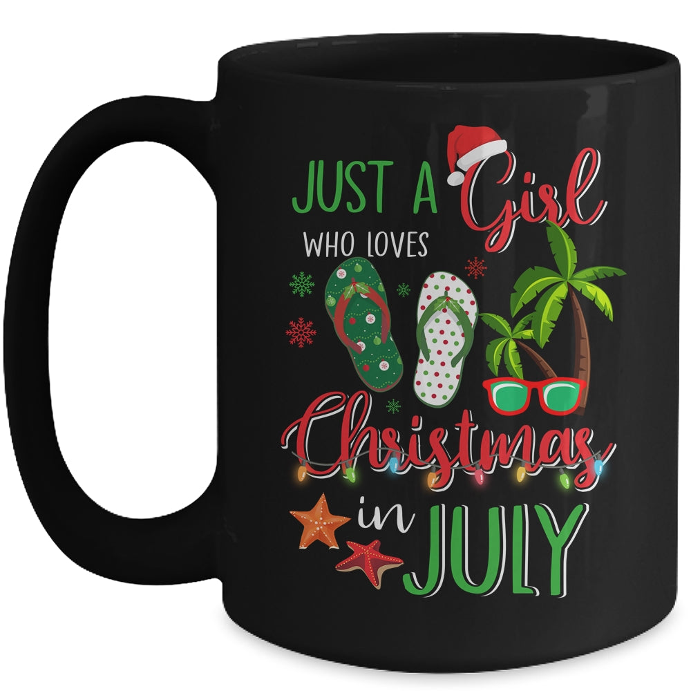 Just A Girl Who Loves Christmas In July Funny Summer Mug | siriusteestore
