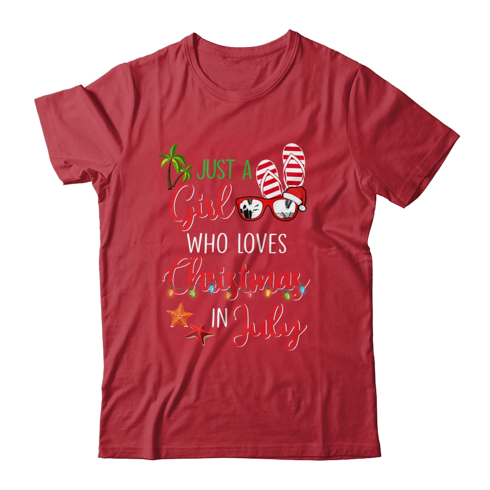 Just A Girl Who Loves Christmas In July Summer Shirt & Tank Top | siriusteestore