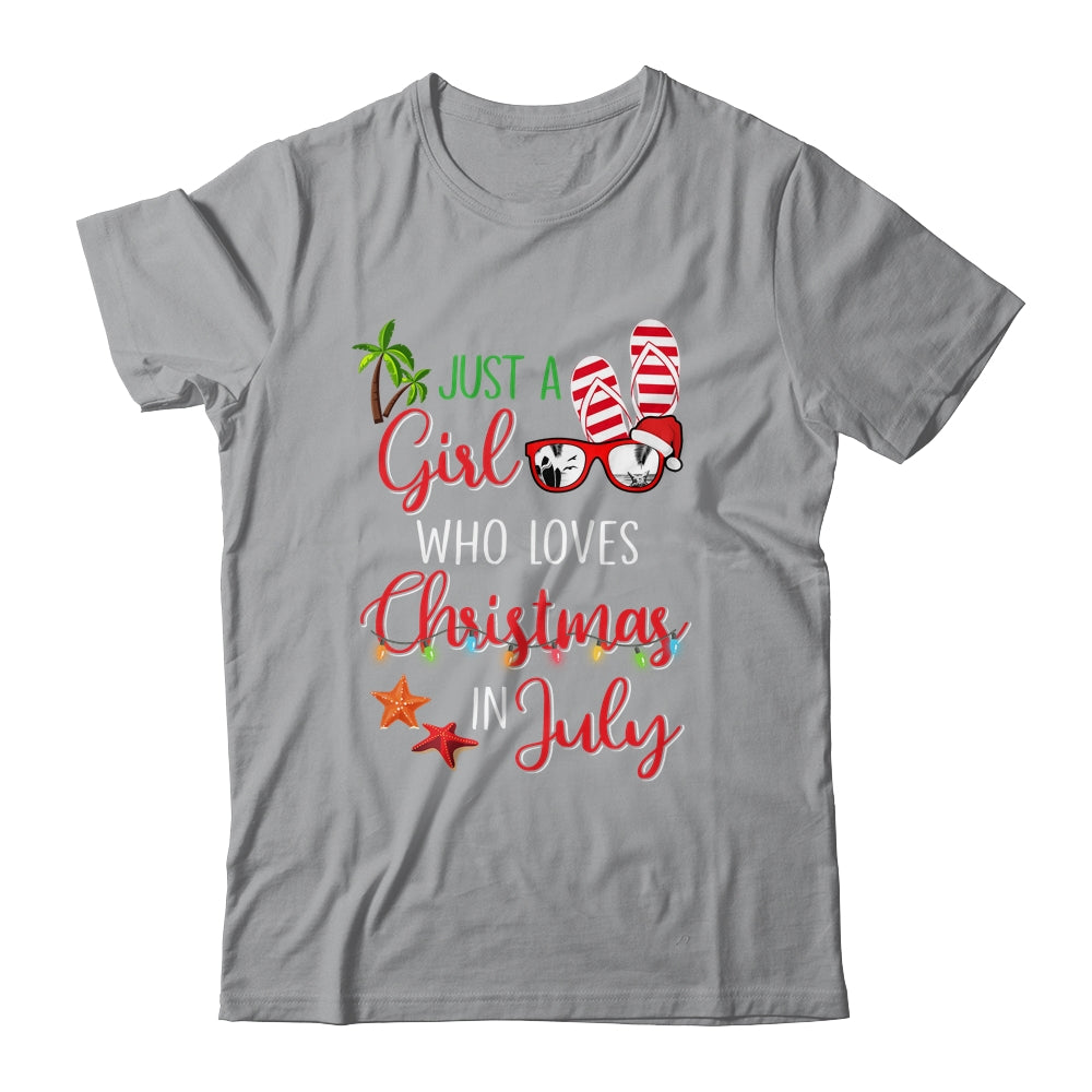 Just A Girl Who Loves Christmas In July Summer Shirt & Tank Top | siriusteestore