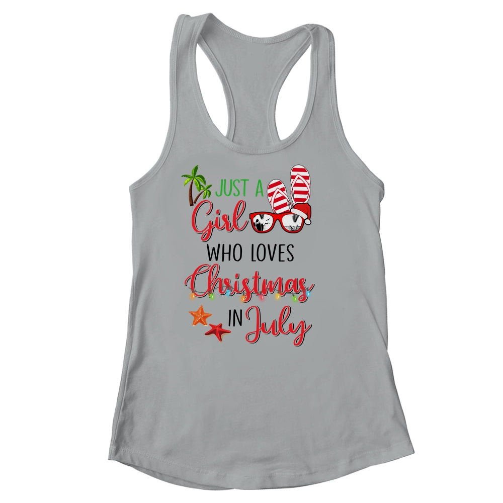Just A Girl Who Loves Christmas In July Summer Vacation Shirt & Tank Top | siriusteestore