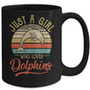 Just A Girl Who Loves Dolphins Cute Vintage Dolphins Girl Mug | siriusteestore