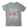 Just A Girl Who Loves Peckers Funny Chicken Farmer Shirt & Tank Top | siriusteestore