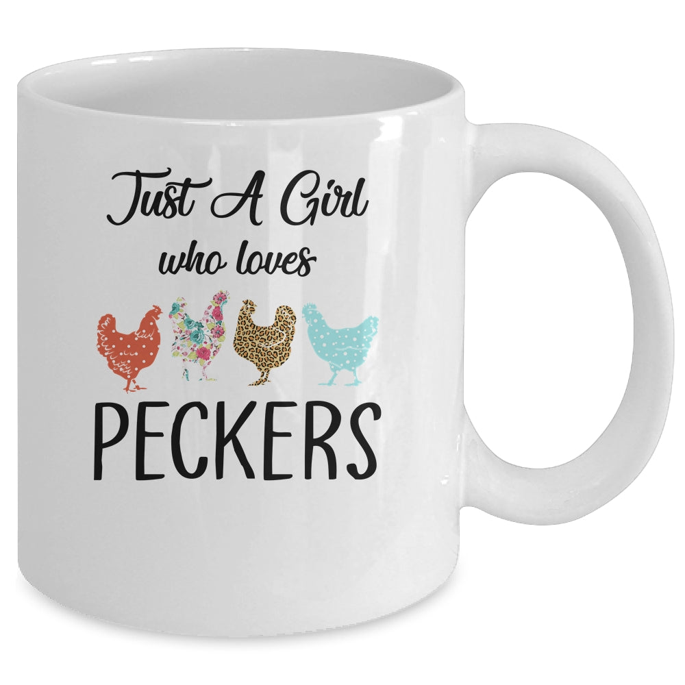 Just A Girl Who Loves Peckers Funny Chicken Farmer Lover Mug | siriusteestore