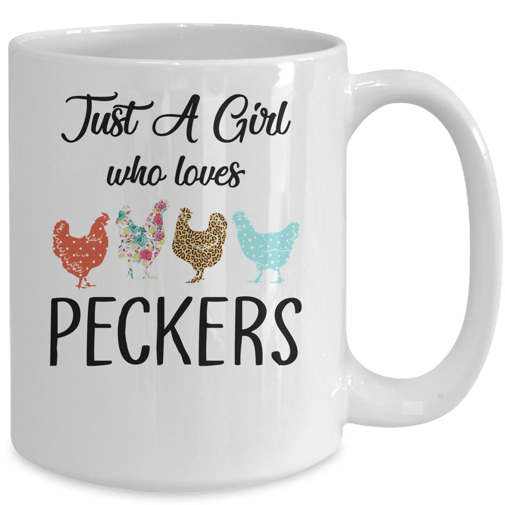 Just A Girl Who Loves Peckers Funny Chicken Farmer Lover Mug | siriusteestore
