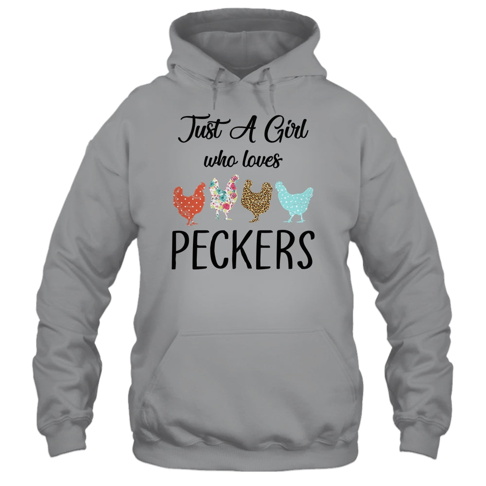 Just A Girl Who Loves Peckers Funny Chicken Farmer Lover Shirt & Tank Top | siriusteestore