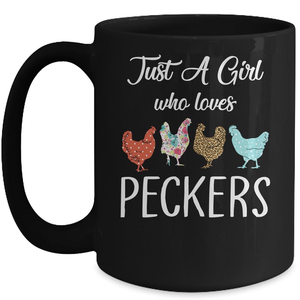 Just A Girl Who Loves Peckers Funny Chicken Farmer Mug | siriusteestore