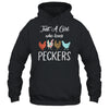 Just A Girl Who Loves Peckers Funny Chicken Farmer Shirt & Tank Top | siriusteestore
