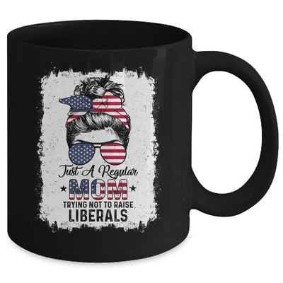 Just A Regular Mom Trying Not To Raise Liberals US Flag Mug | siriusteestore