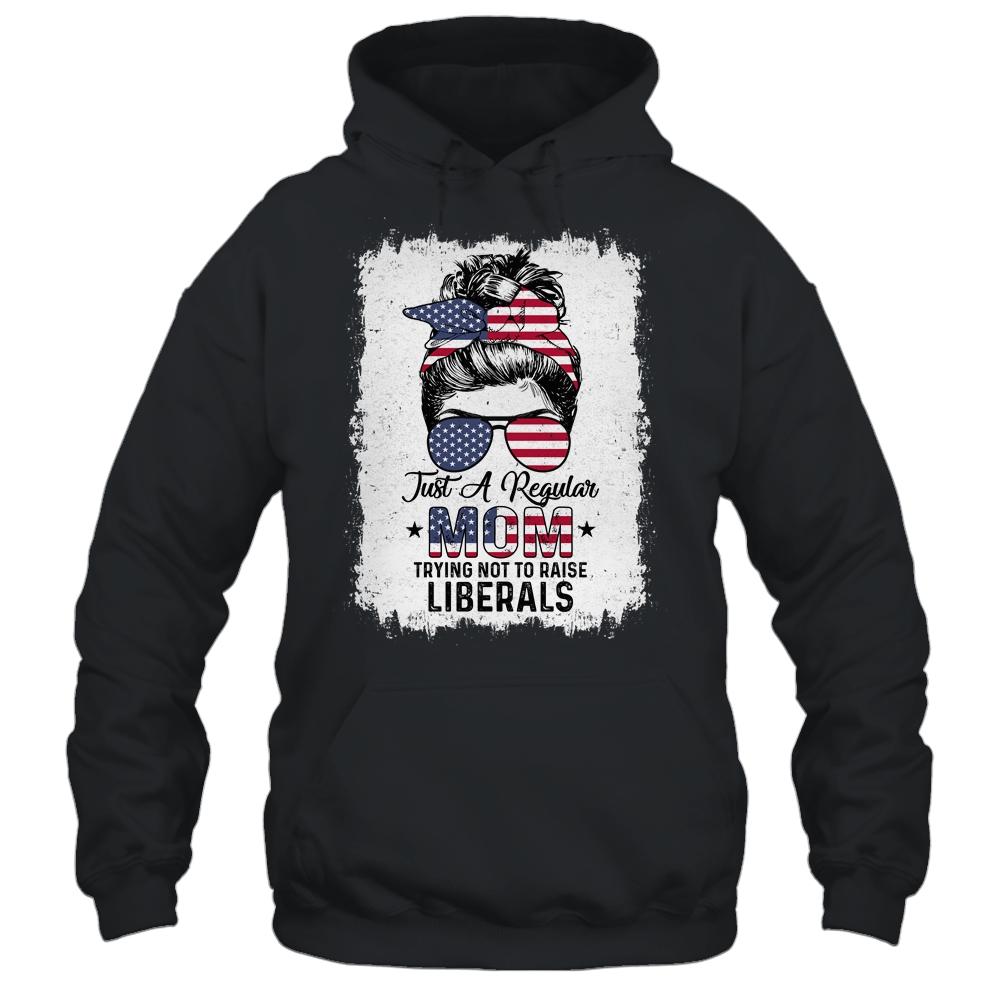 Just A Regular Mom Trying Not To Raise Liberals US Flag T-Shirt & Tank Top | Siriustee.com.com