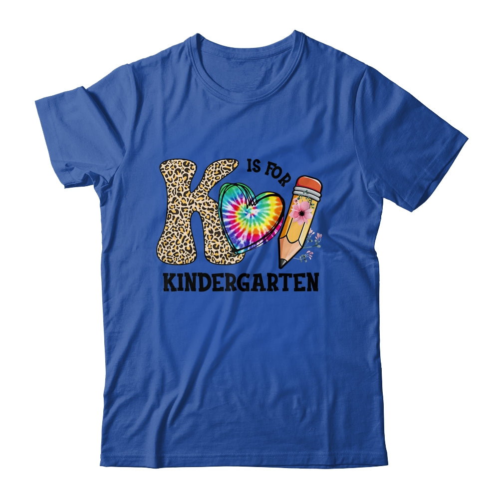 K Is For Kindergarten Teacher Leopard First Day Of School Shirt & Hoodie | siriusteestore