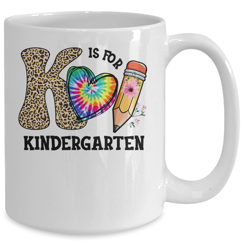K Is For Kindergarten Teacher Leopard First Day Of School Mug | siriusteestore