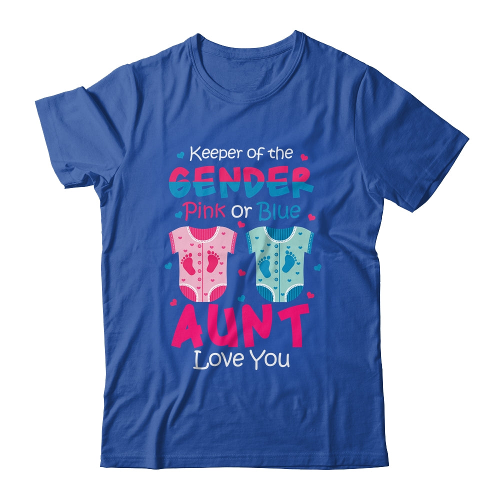 Keeper Of The Gender Aunt Loves You Baby Announcement Aunt Shirt & Hoodie | siriusteestore