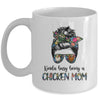 Kinda Busy Being A Chicken Mom Messy Hair In Bun Mug | siriusteestore