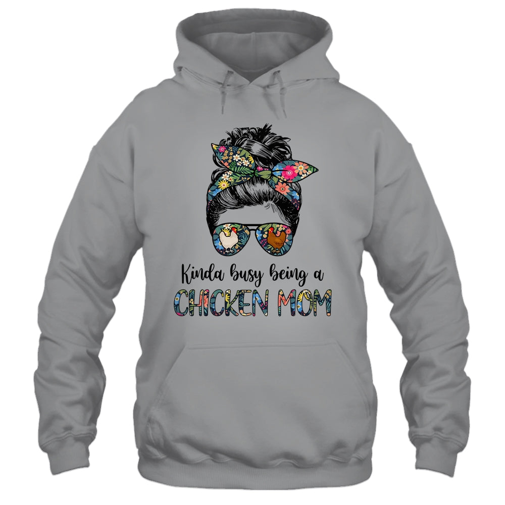 Kinda Busy Being A Chicken Mom Messy Hair In Bun Shirt & Tank Top | siriusteestore