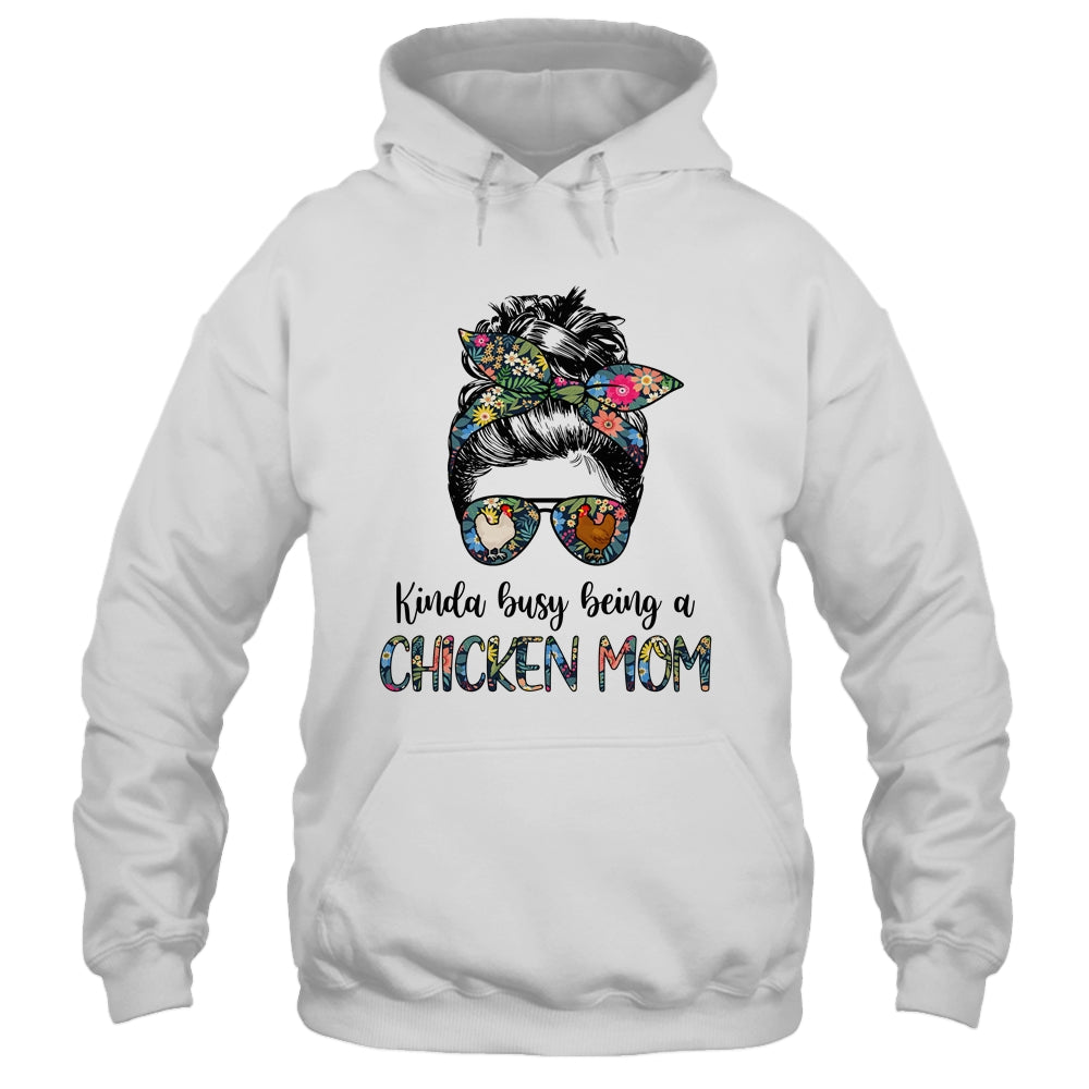 Kinda Busy Being A Chicken Mom Messy Hair In Bun Shirt & Tank Top | siriusteestore
