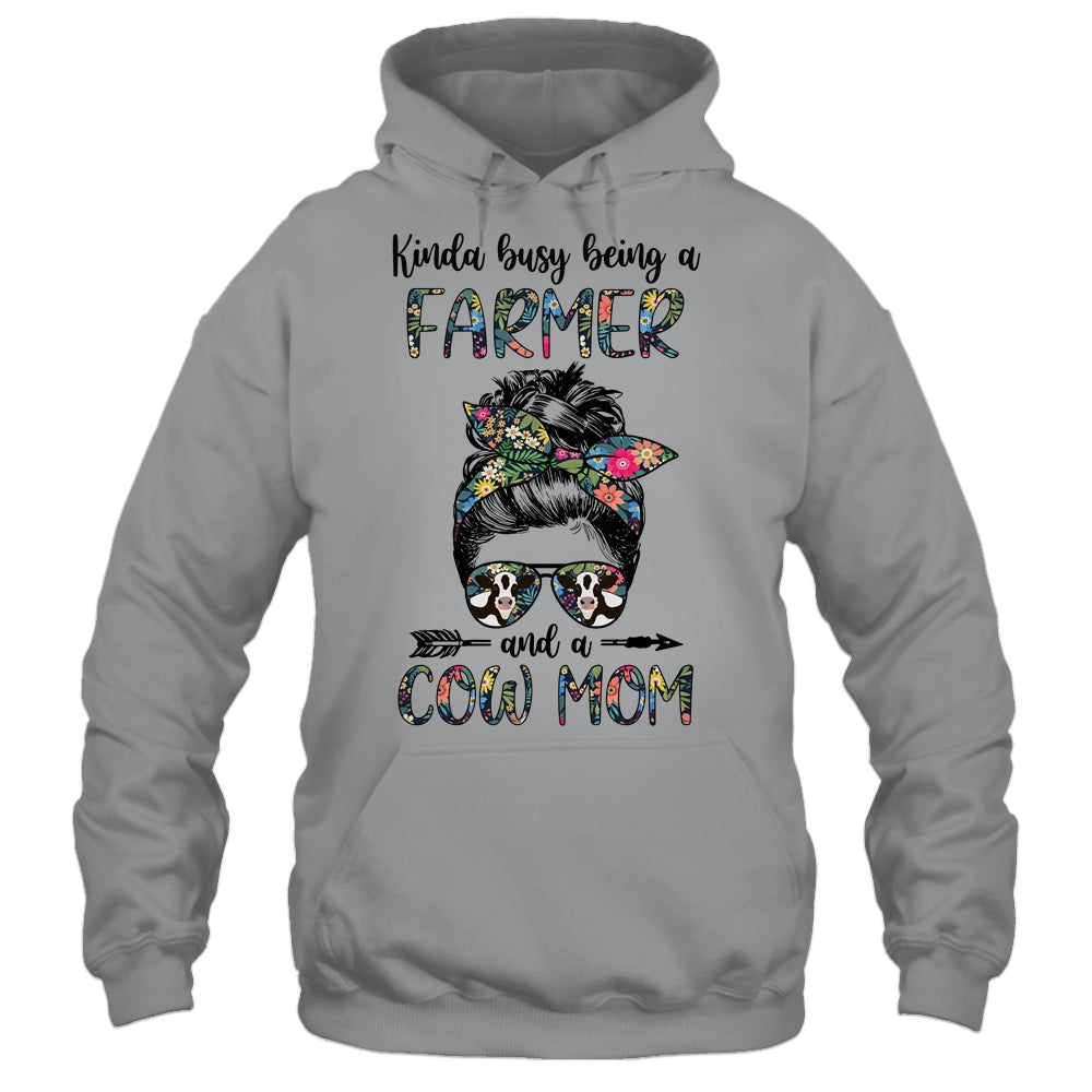 Kinda Busy Being A Farmer And A Cow Mom Messy Hair Bun Shirt & Tank Top | siriusteestore