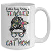 Kinda Busy Being A Teacher And A Cat Mom Mug | siriusteestore