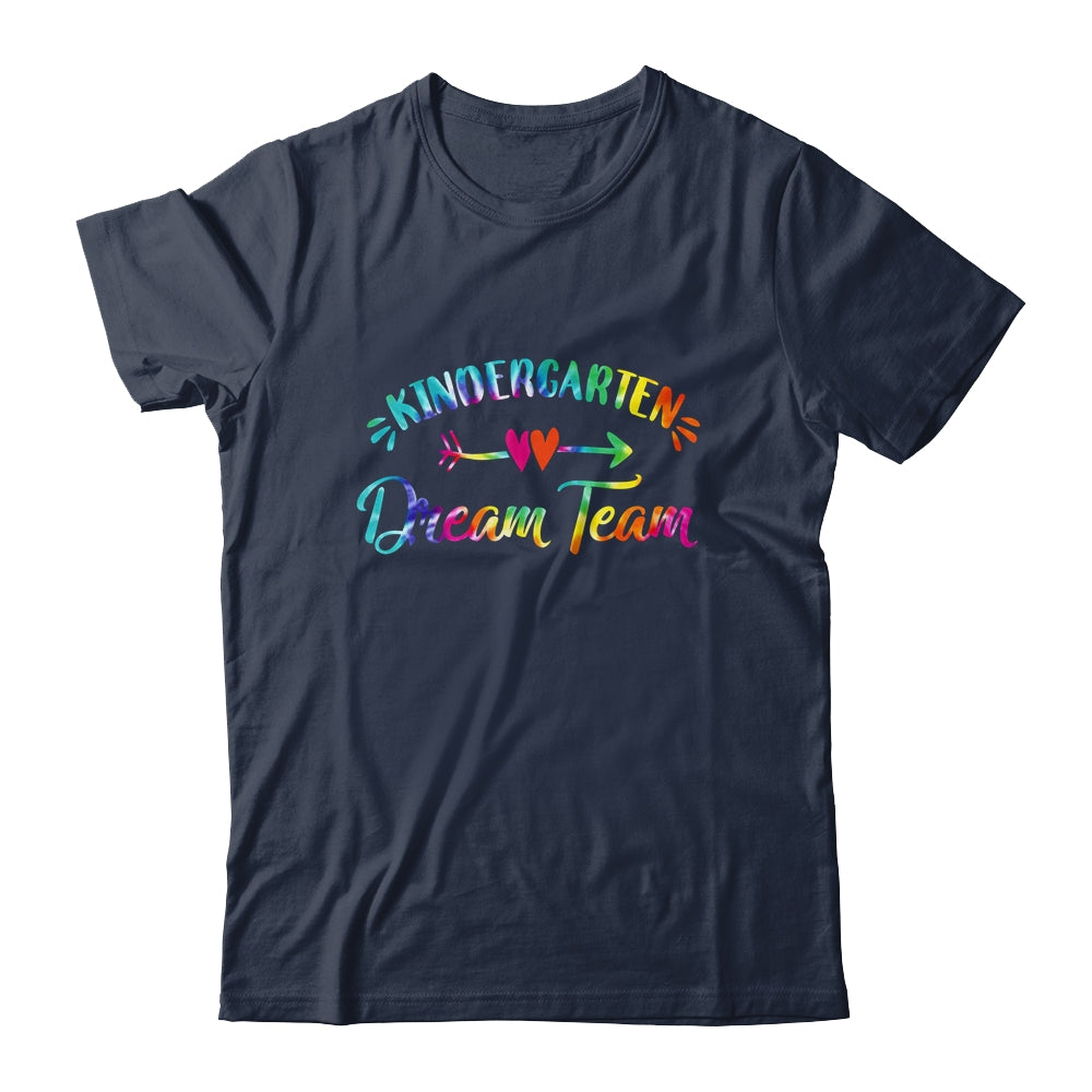 Kindergarten Dream Team Students Teachers Back To School Shirt & Hoodie | siriusteestore