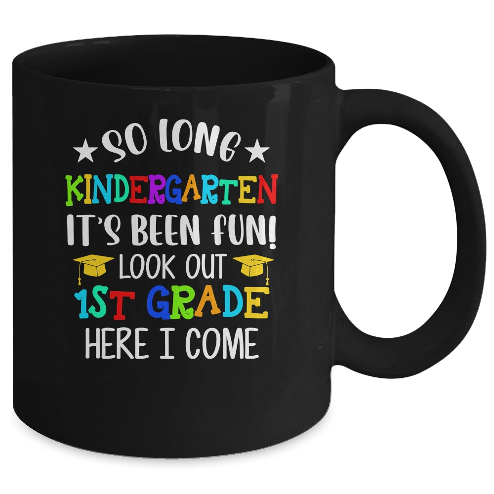 Kindergarten Graduation 1st Here I Come Class of 2022 Mug | siriusteestore