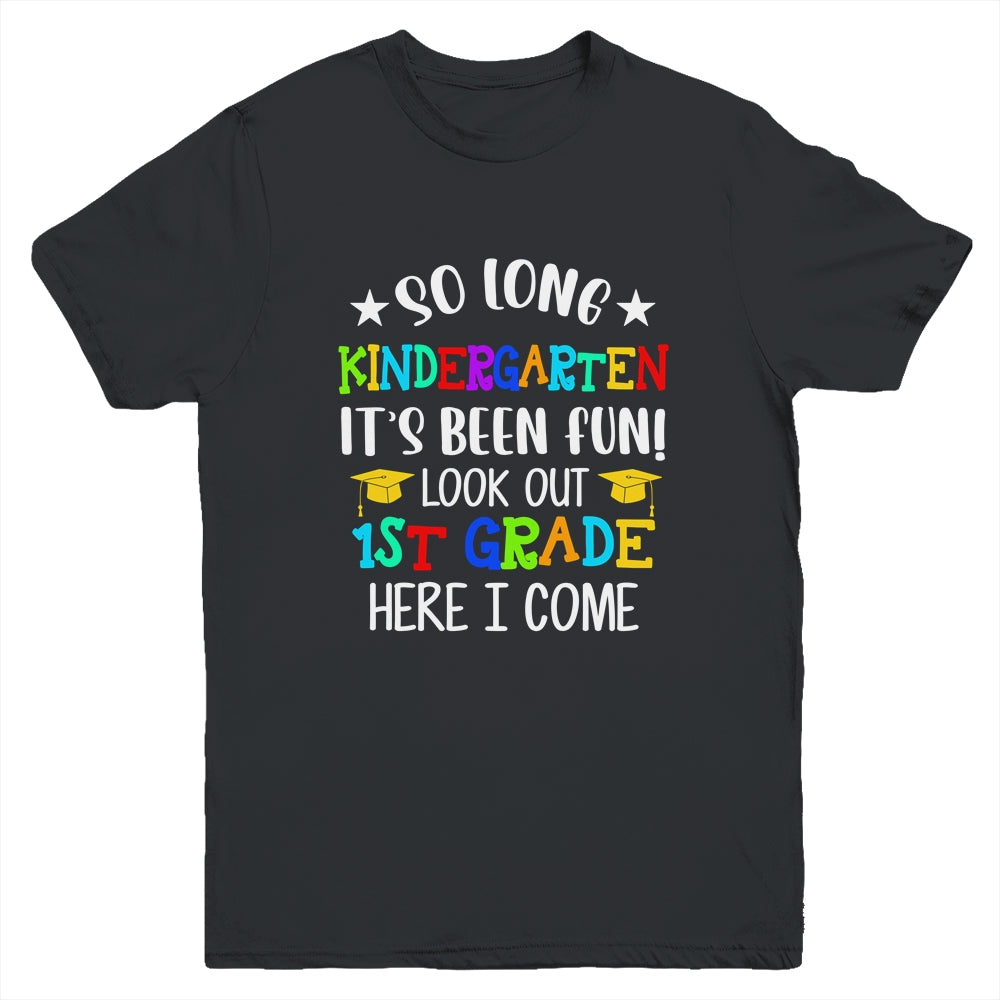 Kindergarten Graduation 1st Grade Here I Come Class of 2025