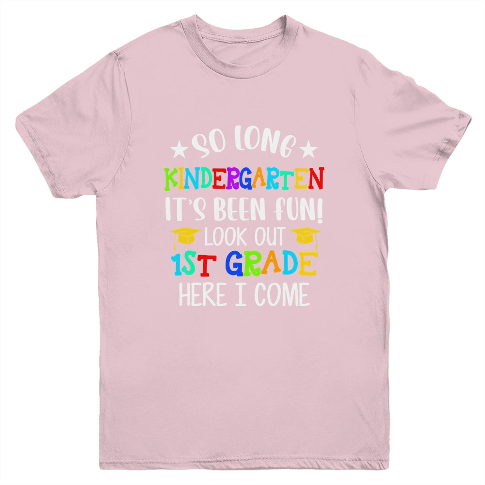 Kindergarten Graduation 1st Here I Come Class of 2022 Youth Shirt | siriusteestore