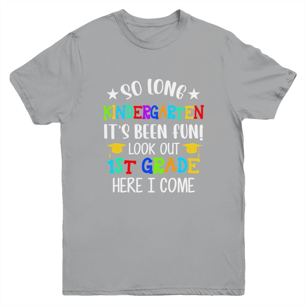 Kindergarten Graduation 1st Here I Come Class of 2022 Youth Shirt | siriusteestore