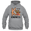 Kindness Unity Day Orange No Bullying Teachers Kids Shirt & Hoodie | siriusteestore