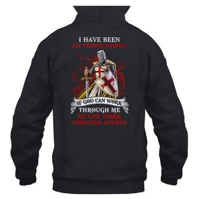 Knight America I Have Been All Things Unholy If God Can Work Shirt & Hoodie | siriusteestore