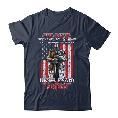 Knight American The Devil Saw Me With My Head Down Veteran Shirt & Hoodie | siriusteestore