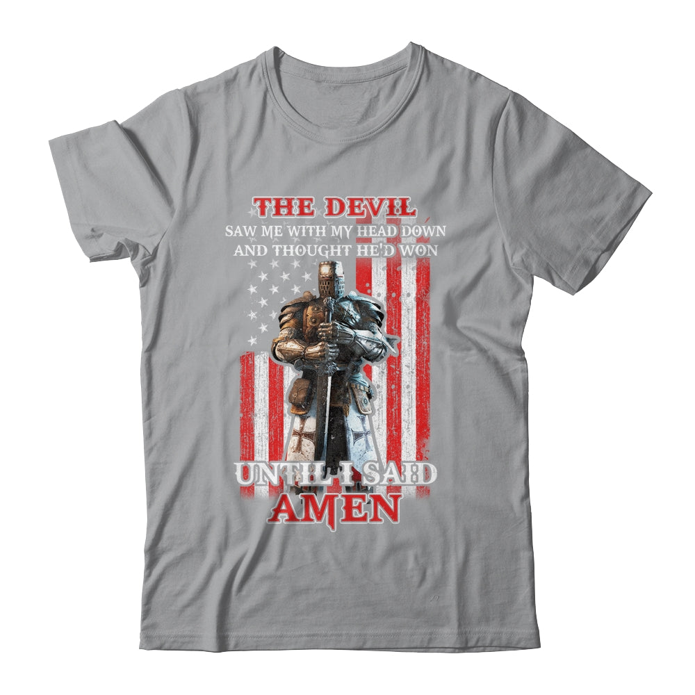 Knight American The Devil Saw Me With My Head Down Veteran Shirt & Hoodie | siriusteestore