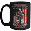 Knight American The Devil Saw Me With My Head Down Veteran Mug | siriusteestore