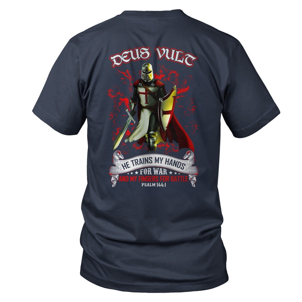 Knight Templar Deus Vult He Trains My Hands For War Shirt & Hoodie | siriusteestore