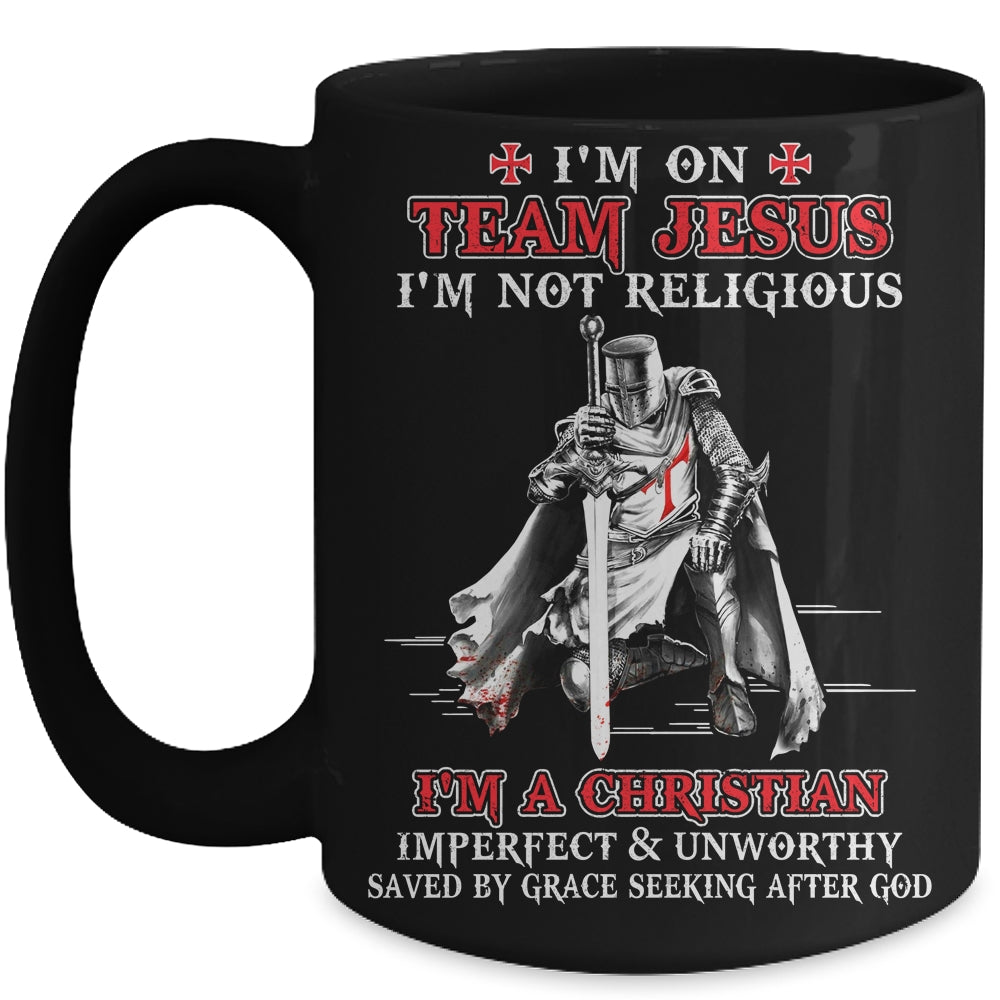 Knight Templar I'm On Team Jesus I'm Not Religious Mug | siriusteestore