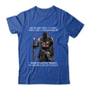 Knight Templar My Scars Tell A Story They Are A Reminder Of When Satan Tried T-Shirt & Hoodie | Teecentury.com