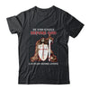 Knight Templars He Who Kneels Before GOD Can Stand Anyone Shirt & Hoodie | siriusteestore