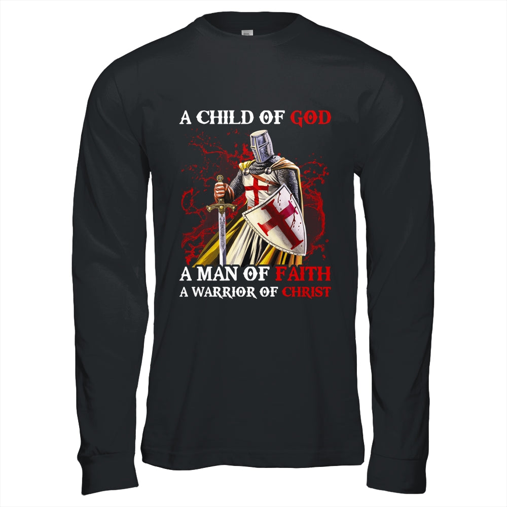 Knights Templar A Child Of God A Man Of Faith A Warrior Of Christ Shirt & Hoodie | siriusteestore