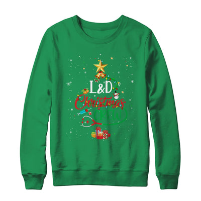 L&D Christmas Crew Labor and Delivery Nurse Techs Secretary Shirt & Sweatshirt | siriusteestore