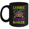 Laissez Les Bons Temps Rouler Mardi Gras Fat Tuesdays Women Mug | siriusteestore