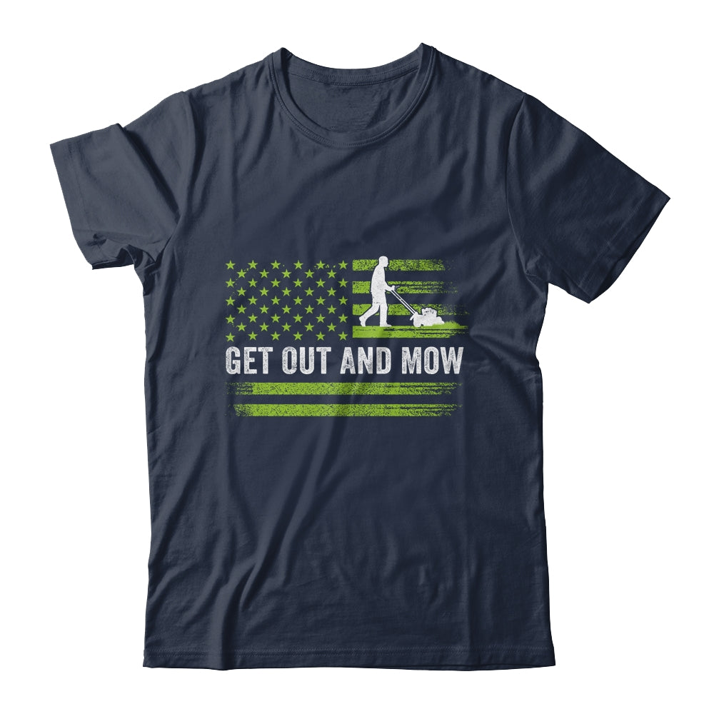 Lawn Care Grass Mower Get Out And Mow Gardener American Flag Shirt & Hoodie | siriusteestore