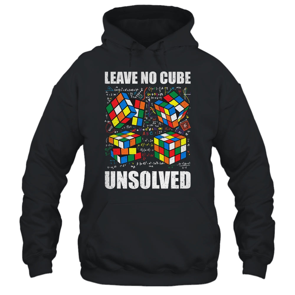 Leave No Cube Unsolved Funny Speed Cubing Math Shirt & Hoodie | siriusteestore