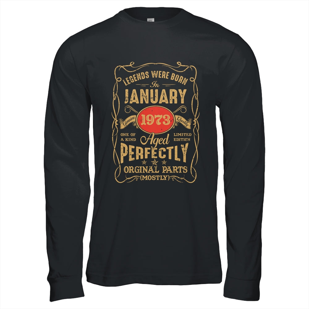 Legends Born In January 1973 50 Years Old 50th Birthday Shirt & Hoodie | siriusteestore