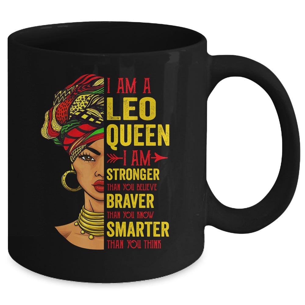Leo Queen I Am Stronger Birthday For Leo Zodiac Mug | siriusteestore