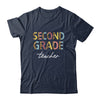 Leopard 2nd Grade Teacher Second Grade Back to School Shirt & Hoodie | siriusteestore