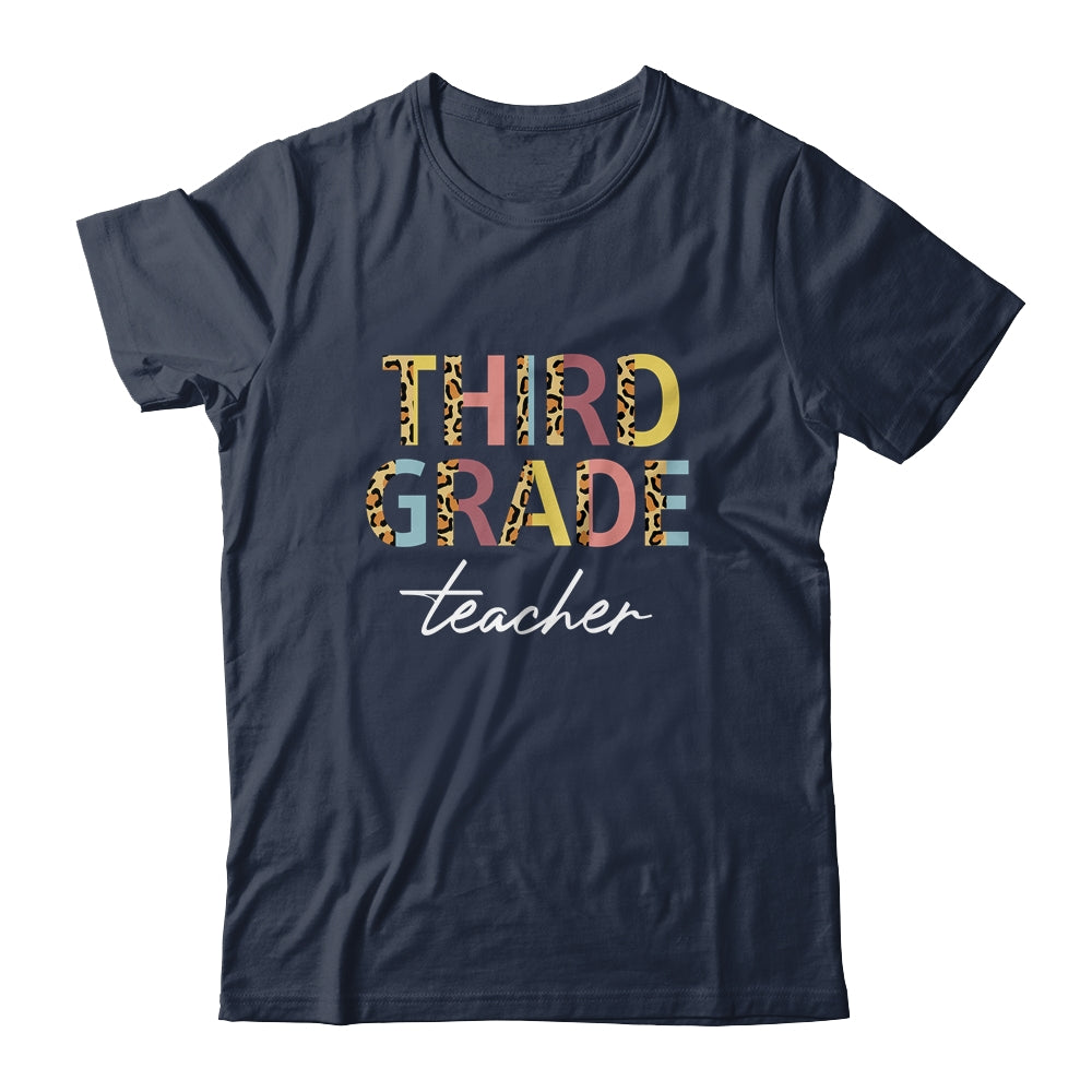 Leopard 3rd Grade Teacher Third Grade Back to School Shirt & Hoodie | siriusteestore