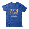 Leopard 5th Grade Teacher Fifth Grade Back to School Shirt & Hoodie | siriusteestore