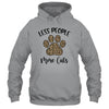Less People More Cats Funny Leopard Cat Mom Lover Paw Shirt & Tank Top | siriusteestore