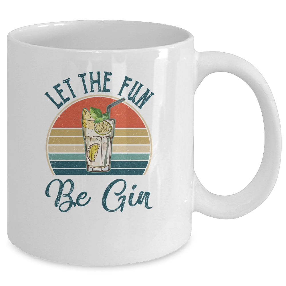Let The Fun Be Gin Tonic Love Drinking Alcohol Party Mug | siriusteestore