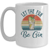 Let The Fun Be Gin Tonic Love Drinking Alcohol Party Mug | siriusteestore