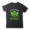 Lets Get Ready To Stumble Beer Drinking St Patricks Day Shirt & Hoodie | siriusteestore